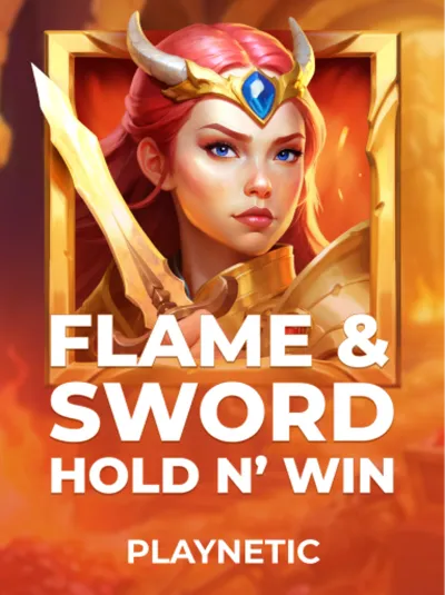 Flame & Sword_ Hold n' Win